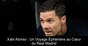 Xabi Alonso : Un Voyage Éphémère au Cœur du Real Madrid