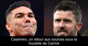 Casemiro, un retour aux sources sous la houlette de Carrick