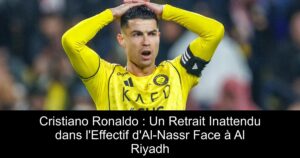 Cristiano Ronaldo : Un Retrait Inattendu dans l&rsquo;Effectif d&rsquo;Al-Nassr Face à Al Riyadh