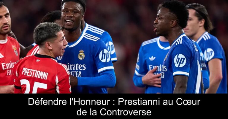Défendre l'Honneur : Prestianni au Cœur de la Controverse