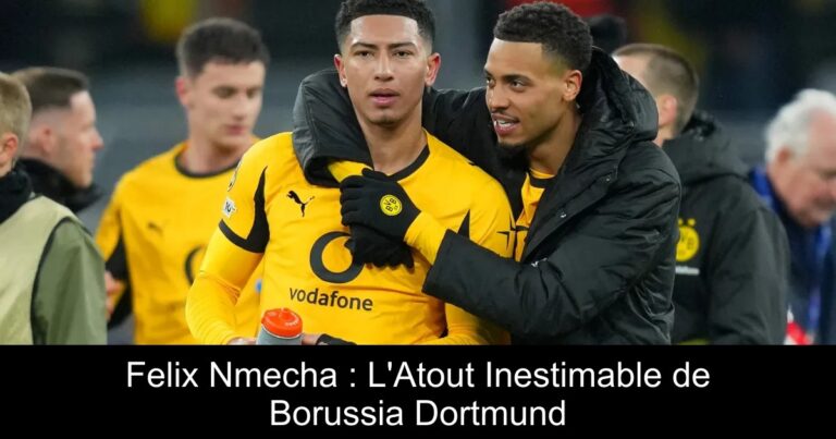Felix Nmecha : L'Atout Inestimable de Borussia Dortmund