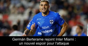 Germán Berterame rejoint Inter Miami : un nouvel espoir pour l'attaque