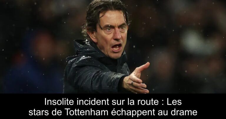 Insolite incident sur la route : Les stars de Tottenham échappent au drame