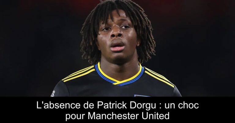 L'absence de Patrick Dorgu : un choc pour Manchester United