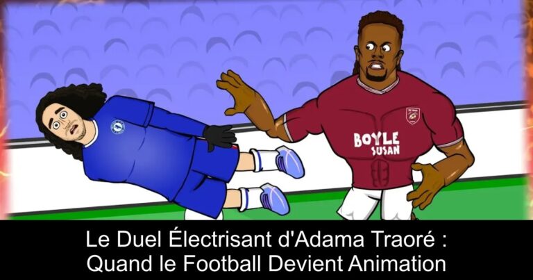 Le Duel Électrisant d'Adama Traoré : Quand le Football Devient Animation