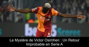 Le Mystère de Victor Osimhen : Un Retour Improbable en Serie A
