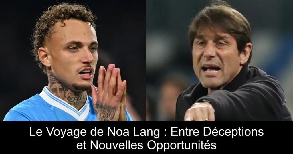 Le Voyage de Noa Lang : Entre Déceptions et Nouvelles Opportunités