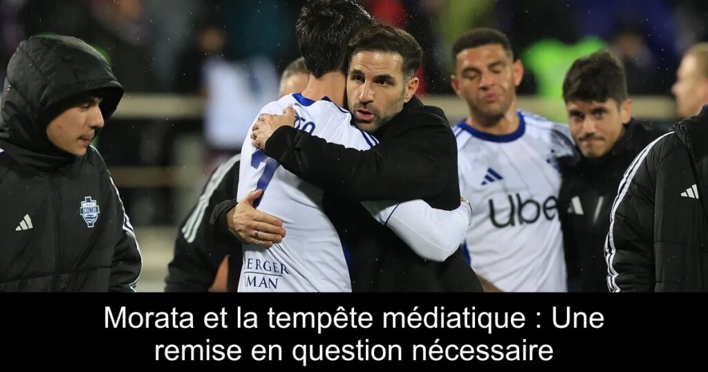 Morata et la tempête médiatique : Une remise en question nécessaire