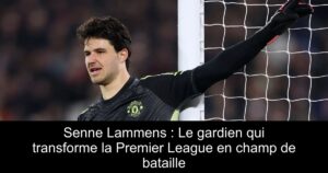 Senne Lammens : Le gardien qui transforme la Premier League en champ de bataille