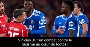 Vinicius Jr. : un combat contre le racisme au cœur du football
