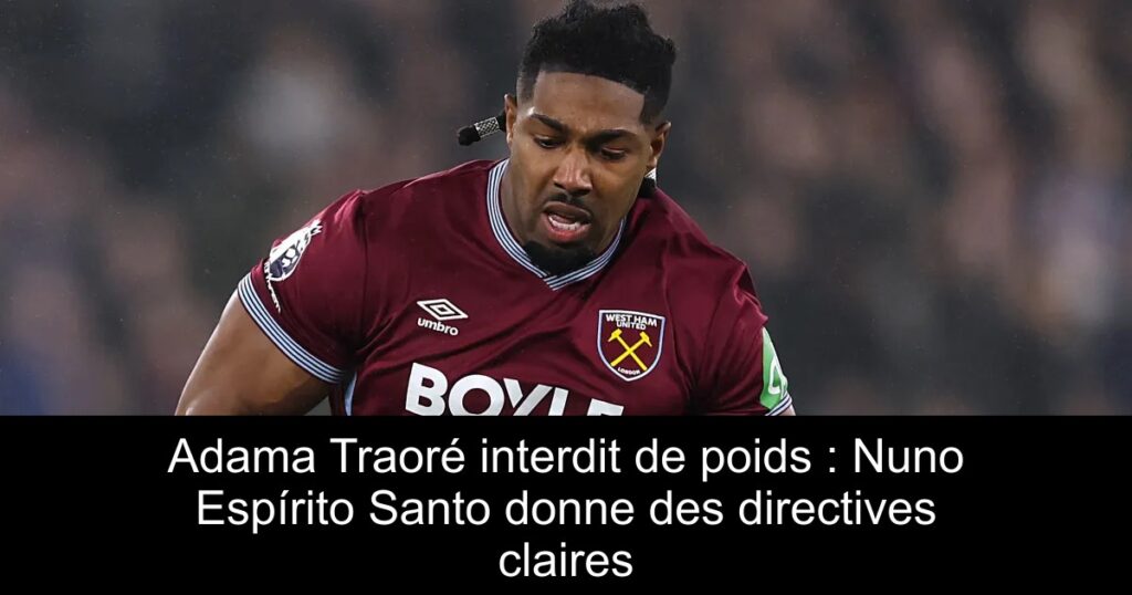 Adama Traoré interdit de poids : Nuno Espírito Santo donne des directives claires