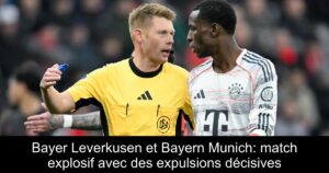 Bayer Leverkusen et Bayern Munich: match explosif avec des expulsions décisives