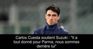 Carlos Cuesta soutient Suzuki : « Il a tout donné pour Parma, nous sommes derrière lui »