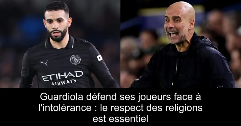 Guardiola défend ses joueurs face à l'intolérance : le respect des religions est essentiel
