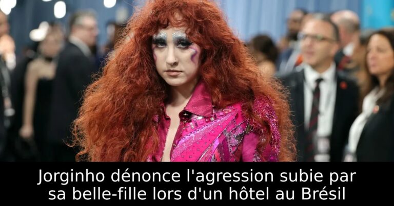 Jorginho dénonce l'agression subie par sa belle-fille lors d'un hôtel au Brésil