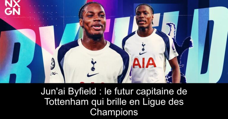 Jun'ai Byfield : le futur capitaine de Tottenham qui brille en Ligue des Champions