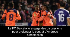 Le FC Barcelone engage des discussions pour prolonger le contrat d&rsquo;Andreas Christensen