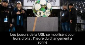 Les joueurs de la USL se mobilisent pour leurs droits : l&rsquo;heure du changement a sonné