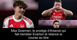 Max Dowman, le prodige d&rsquo;Arsenal qui fait trembler Everton et relance la course au titre