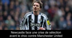 Newcastle face une crise de sélection avant le choc contre Manchester United