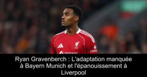 Ryan Gravenberch : L&rsquo;adaptation manquée à Bayern Munich et l&rsquo;épanouissement à Liverpool