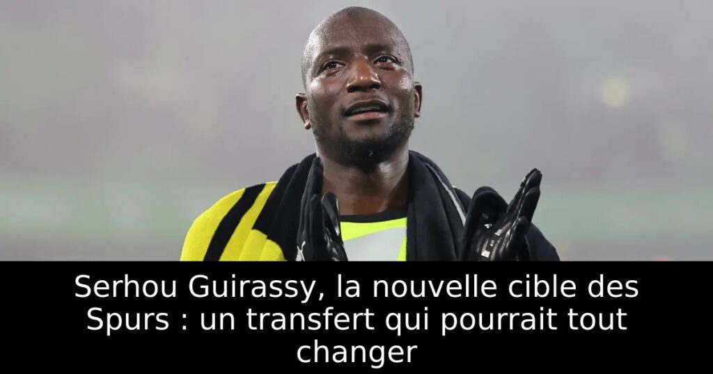 Serhou Guirassy, la nouvelle cible des Spurs : un transfert qui pourrait tout changer