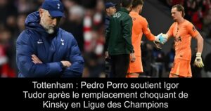 Tottenham : Pedro Porro soutient Igor Tudor après le remplacement choquant de Kinsky en Ligue des Champions