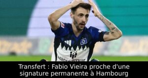Transfert : Fabio Vieira proche d&rsquo;une signature permanente à Hambourg