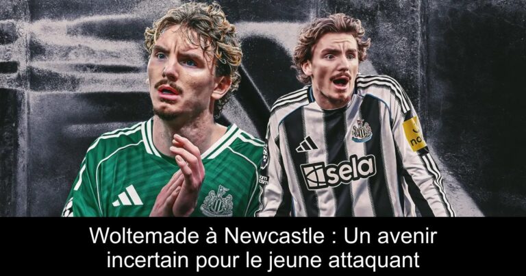 Woltemade à Newcastle : Un avenir incertain pour le jeune attaquant
