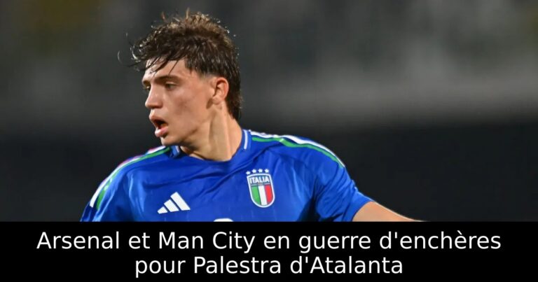 Arsenal et Man City en guerre d'enchères pour Palestra d'Atalanta