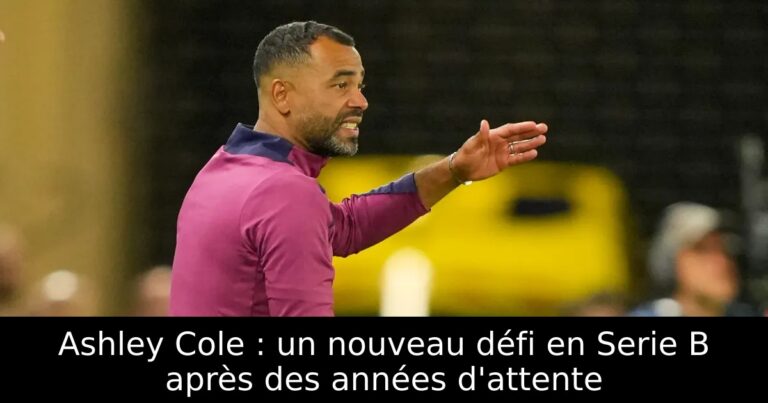 Ashley Cole : un nouveau défi en Serie B après des années d'attente