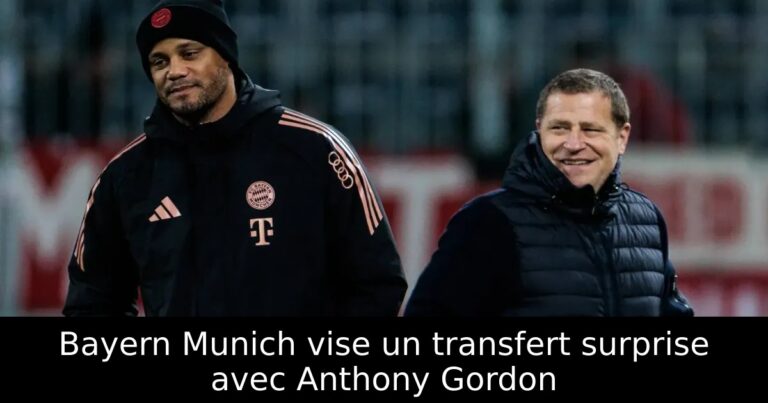 Bayern Munich vise un transfert surprise avec Anthony Gordon