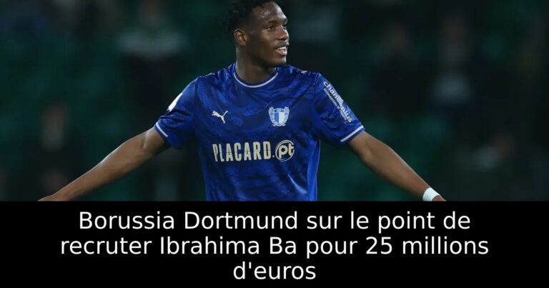 Borussia Dortmund sur le point de recruter Ibrahima Ba pour 25 millions d'euros