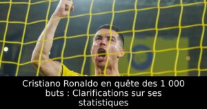 Cristiano Ronaldo en quête des 1 000 buts : Clarifications sur ses statistiques