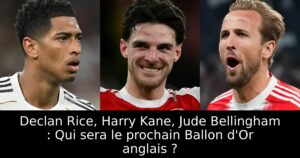Declan Rice, Harry Kane, Jude Bellingham : Qui sera le prochain Ballon d&rsquo;Or anglais ?