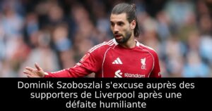 Dominik Szoboszlai s&rsquo;excuse auprès des supporters de Liverpool après une défaite humiliante