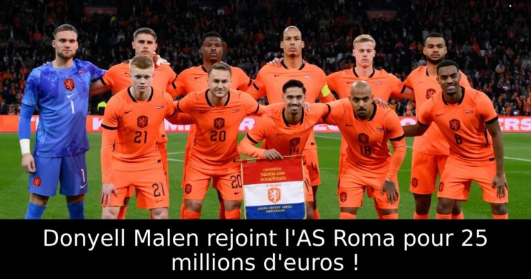 Donyell Malen rejoint l'AS Roma pour 25 millions d'euros !