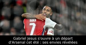 Gabriel Jesus s&rsquo;ouvre à un départ d&rsquo;Arsenal cet été : ses envies révélées