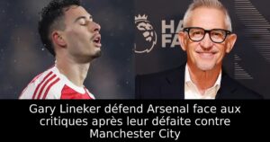 Gary Lineker défend Arsenal face aux critiques après leur défaite contre Manchester City