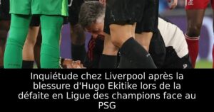 Inquiétude chez Liverpool après la blessure d&rsquo;Hugo Ekitike lors de la défaite en Ligue des champions face au PSG