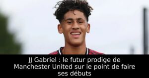 JJ Gabriel : le futur prodige de Manchester United sur le point de faire ses débuts