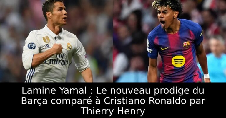 Lamine Yamal : Le nouveau prodige du Barça comparé à Cristiano Ronaldo par Thierry Henry