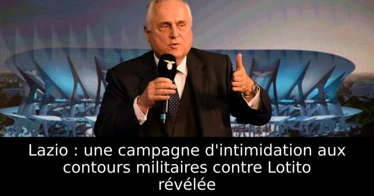 Lazio : une campagne d'intimidation aux contours militaires contre Lotito révélée