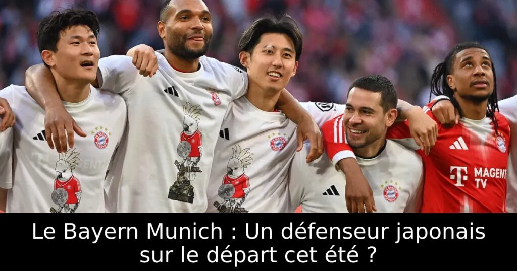 Le Bayern Munich : Un défenseur japonais sur le départ cet été ?