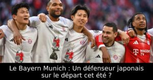 Le Bayern Munich : Un défenseur japonais sur le départ cet été ?