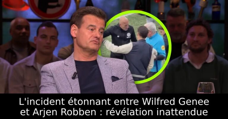 L'incident étonnant entre Wilfred Genee et Arjen Robben : révélation inattendue