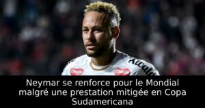 Neymar se renforce pour le Mondial malgré une prestation mitigée en Copa Sudamericana