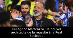 Pellegrino Matarazzo : le nouvel architecte de la réussite à la Real Sociedad