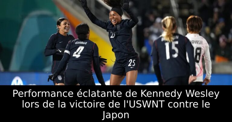 Performance éclatante de Kennedy Wesley lors de la victoire de l'USWNT contre le Japon