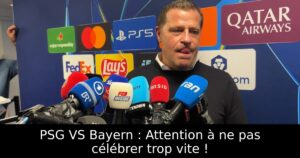 PSG VS Bayern : Attention à ne pas célébrer trop vite !